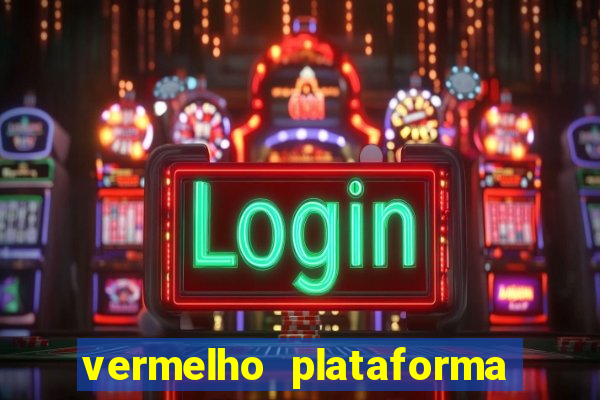 vermelho plataforma de jogos